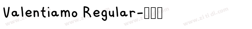 Valentiamo Regular字体转换